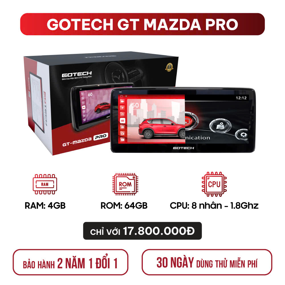 MÀN HÌNH Ô TÔ THÔNG MINH GOTECH GT MAZDA PRO